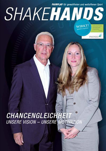 Cover von SHAKEHANDS Magazin 6 mit Franz Beckenbauer und Christiane Bernuth, Schlagzeile 'Chancengleichheit – Unsere Vision – Unsere Motivation'.